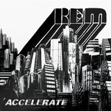 R.E.M. - Accelerate [LP]