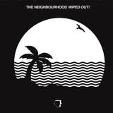 The Neighbourhood - Wiped Out! [2LP]