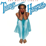 Thelma Houston - Any Way You Like It [LP]