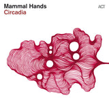 Mammal Hands - Circadia [LP] - Magenta Vinyl