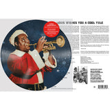 Louis Armstrong - Louis Wishes You A Cool Yule [LP] - Picture Disc