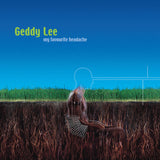 Geddy Lee - My Favourite Headache [2LP] - Colored