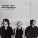 Tomato Jaws - Reconstructed (Limited Edition) [LP] - Translucent Marble Silver Vinyl