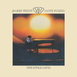 Barry White - I Love To Sing The Songs I Sing [LP]