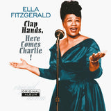 Ella Fitzgerald - Clap Hands Here Comes Charlie! [LP] - Colored