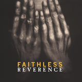 Faithless - Reverence [2LP]