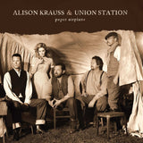 Alison Krauss & Union Station - Paper Airplane [LP]