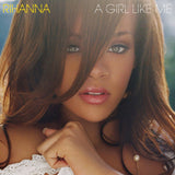 Rihanna - A Girl Like Me [2LP]