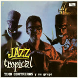 Tino Contreras Y Su Grupo - Jazz Tropical [LP]