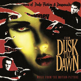 Original Soundtrack - From Dusk Till Dawn [LP]