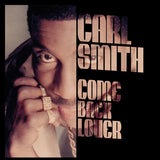 Carl Smith - Come Back Lover [12inch]