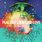 Placebo - Loud Like Love [2LP]
