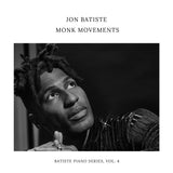Jon Batiste - Monk Movements. Batiste Piano Series Vol. 4 [LP]