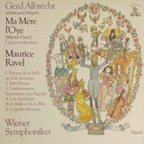 Gerd Albrecht Maurice Ravel Wiener Symphoniker - Ma Mère L´Oye (Mutter Gans) [LP]