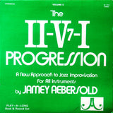 Jamey Aebersold - The II - V7 - I Progression [LP]
