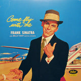 Frank Sinatra - Come Fly With Me (Reissue) [LP]