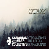 Canadian Jazz Collective - Septology (The Black Forest Session) [LP]