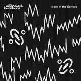 The Chemical Brothers - Born In The Echoes [2LP]