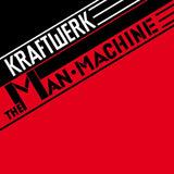 Kraftwerk - The Man Machine [LP]