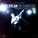 Bob Dylan - In Concert Brandeis University 1963 [LP]