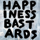 Black Crowes - Happiness Bastards [LP]