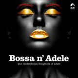 Various Artists - Bossa N' Adele [LP] - Yellow
