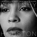 Whitney Houston - I Wish You Love: More From The Bodyguard [2LP] - Colored